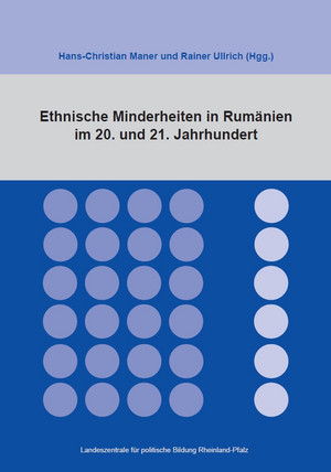 Sammelband: "Ethnische Minderheiten in Rumänien im 20. und 21. Jahrhundert"